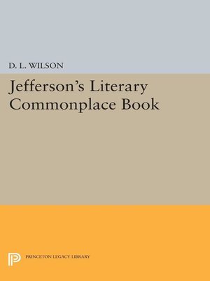 cover image of Jefferson's Literary Commonplace Book